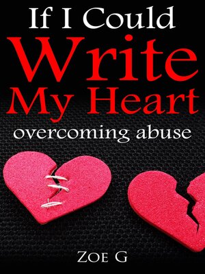 cover image of If I Could Write My Heart